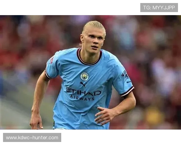 哈兰德：从天才少年到足坛巨星的辉煌成长之路